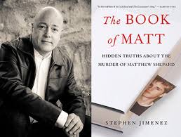 In a courageous work, openly homosexual author Stephen Jimenez has laid bare the many media myths surrounding the Matthew Shepard murder.