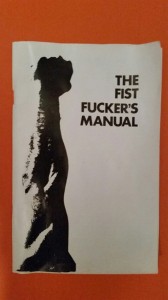 Could any sane person make up "fisting," a homosexual perversion? Above, this "Fisting Manual" is one of the items in Chicago's "Leather Archives" museum.