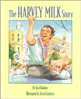 Homosexual "Heroes" for Toddlers? California's new LGBT school law will ensure that young students receive one-sided "histories" of homosexual activists like Harvey Milk.