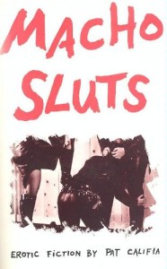 The "Leather Archives" has prominently displayed the lesbian S&M book "Macho Sluts," which includes a fictional short story about a 40-something mother who sadistically tortures her own young daughter.
